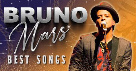 21 Best Bruno Mars Songs Music Grotto