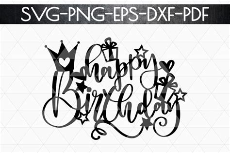 Happy Birthday Svg Cutting File Birthday Card Papercut Dxf Pdf By