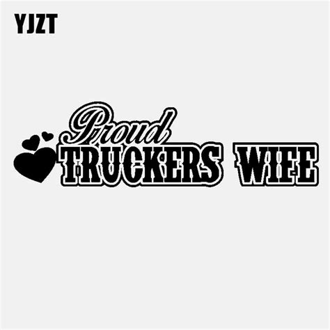 Yjzt 19cm52cm Fashion Proud Truckers Wife Black Silver Vinyl Decal Car Sticker Decoration C11