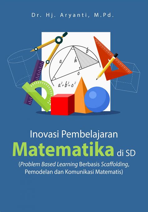 Buku Inovasi Pembelajaran Matematika Di Sd Problem Based Learning