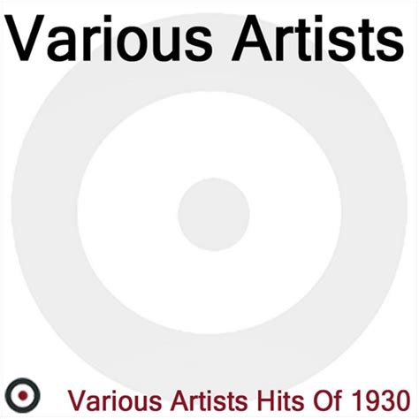 Hits Of 1930 Compilation By Various Artists Spotify