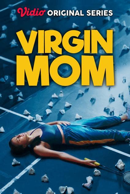 Nonton Virgin Mom 2022 Vidio Original Series Vidio