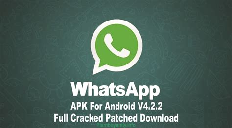 Whatsapp APK For Android V4.2.2 Full Cracked Patched Download