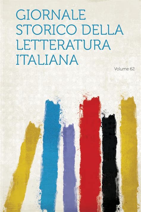 Giornale Storico Della Letteratura Italiana Volume Telegraph