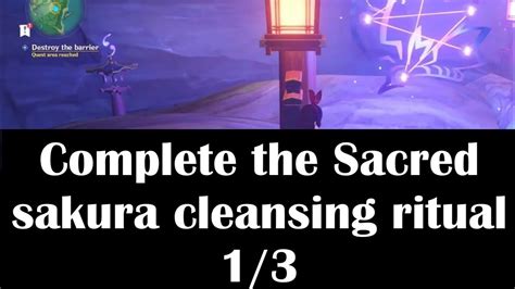 Complete The Sacred Sakura Cleansing Ritual - complete the sacred sakura cleansing ritual 1/3 chinju forest barrier Genshin impact - YouTube