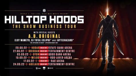 Hilltop Hoods Show Business Tour Review Eventalaide