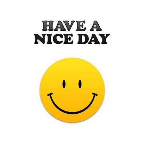 Have A Nice Day Smiley Face Poster 13x19