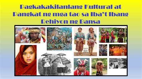 Lugar Na Tagpuan Ng Ibat Ibang Kultura At Pangkat Etniko Pangkatbay