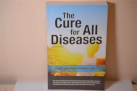 1995 The Cure For All Diseases By Dr Hulda Regehr Clark Phd Trade Pb