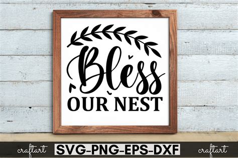 Bless Our Nest Svg Bless Our Nest Graphic By Craftart · Creative Fabrica