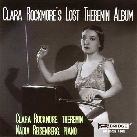 Electronic Orgy Clara Rockmore Clara Rockmores Lost Theremin Album 2006 Bridge Records