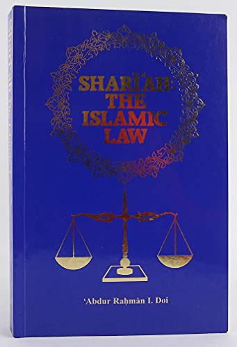 shariah the islamic law doi a rahman i 9780907461388 abebooks