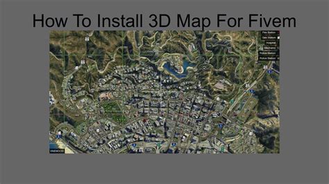 How To Install 3d Map For Fivem Theme Hill