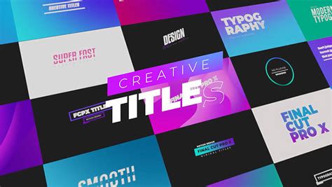 10 Top Creative Title Templates For Final Cut Pro X Motion Graphics