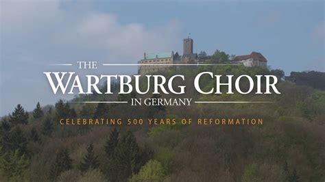 The Wartburg Choir In Germany Celebrating 500 Years Of Reformation Teaser Youtube