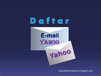 Apakah kita dapat membuat email yahoo secara gratis? Daftar Email Yahoo di HP Android dan Laptop - CDBA