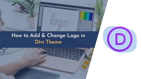How To Add And Change Logo In Divi Theme