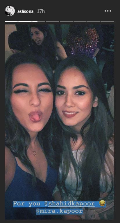 Ex Girlfriend Sonakshi Sinha Posts A Selfie With Mira Rajput Giving Shoutout To Shahid Kapoor