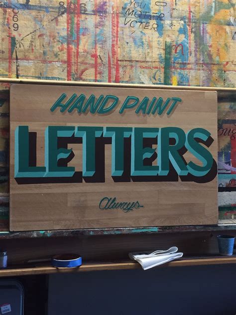 Hand Paint Lettering Handlettering Sign Painting Lettering Painted