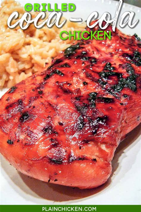 There is something for everyone!!! Grilled Coca-Cola Chicken - Plain Chicken