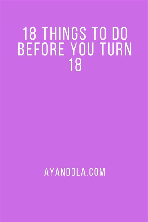 Things To Do Before You Turn 18 Self Development Personal Development