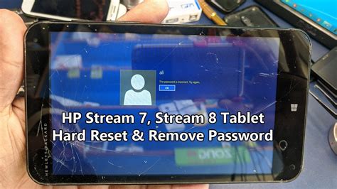 Hp Stream 7 Stream 8 Tablet Factory Reset And Remove Password Youtube