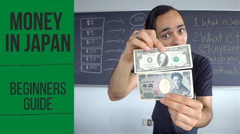 Understanding Money In Japan Us Dollars To Japanese Yen Youtube
