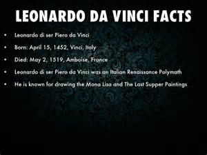 10 Facts About Leonardo Da Vinci S Incredible Life Le