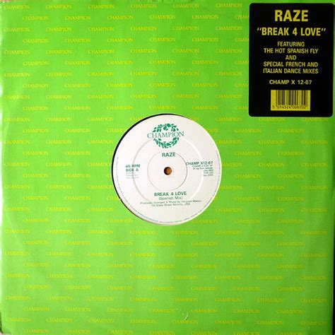 Raze Break 4 Love Vinyl 12 1988 Uk Original Hhv