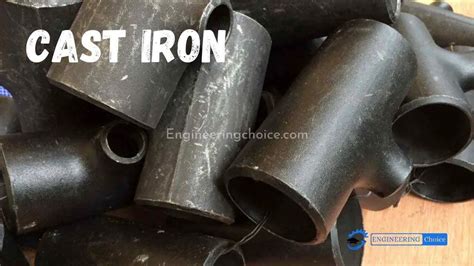 What Is Cast Iron Definition Properties And Amazing Uses