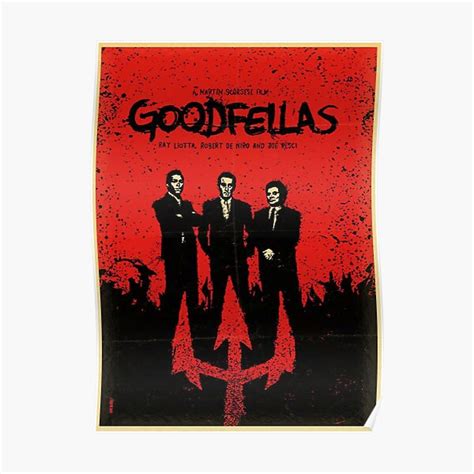 Goodfellas Poster For Sale By Nanystarart Redbubble