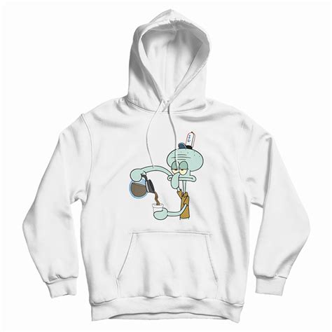 Squidward Pouring Coffee Hoodie For Unisex