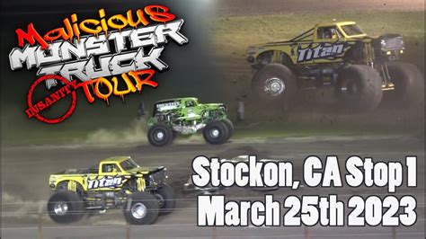 Malicious Monster Truck Insanity Tour Stockton Ca Stop 1 32523