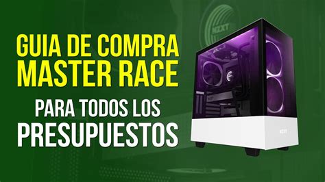 La Guía Definitiva Para Comprar Un Nuevo Pc Desde 500€ Youtube