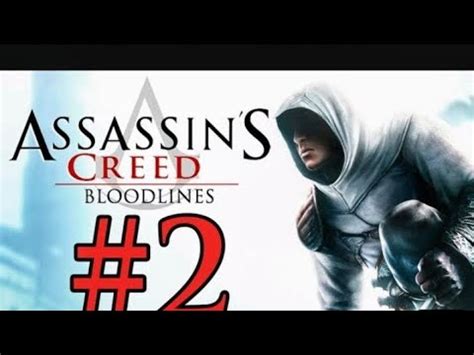 Assassin Creed Bloodlines PART 2 YouTube