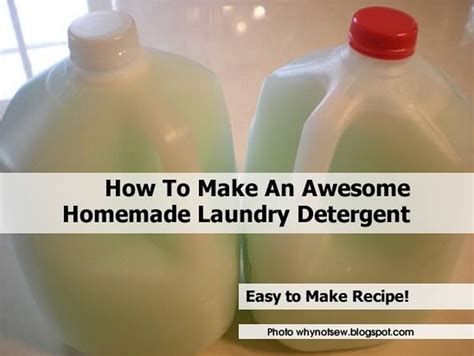 How To Make An Awesome Homemade Laundry Detergent