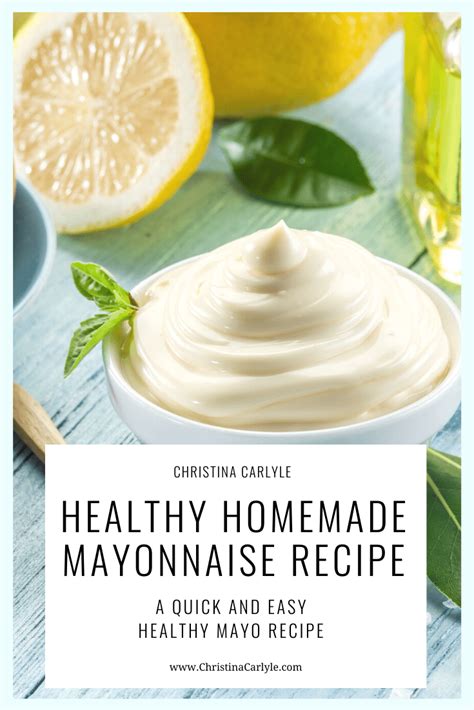 Homemade Mayonnaise Recipe The Gracious Wife Homemade Mayonnaise Hot