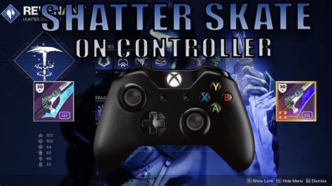 Shatter Skate On Controller Easy Guide Destiny 2 Season Of The Witch