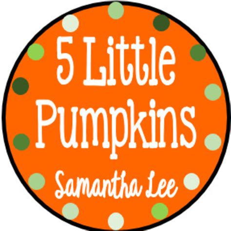 5 Little Pumpkins Teaching Resources Teachers Pay Teachers