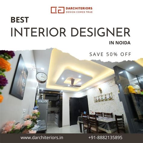 Discover The Best Interior Designers In Noida Elevate Your Homes Aesthetic Appeal By