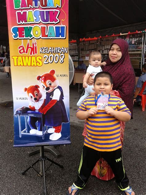 Waktu itu aku masih duduk di bangku sma dan adikku kelas 6 sd. Bantuan TAWAS (Tabung Warisan Anak Selangor) ~ SuteraUngu87