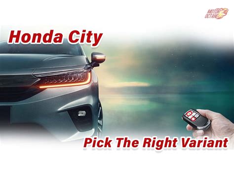 5th Gen Honda City Variants Explained Motoroctane