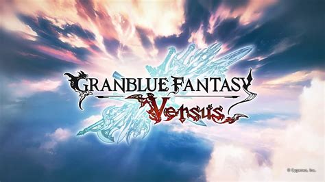 Granblue Fantasy Versus Steam Trailer Youtube