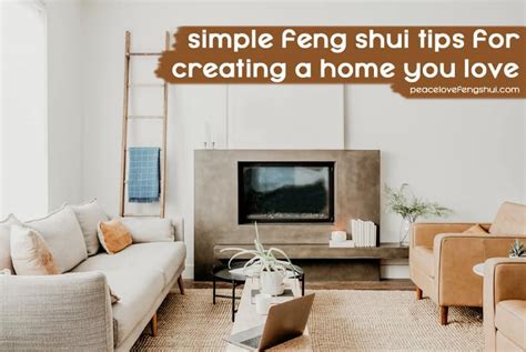 Simple Feng Shui Tips For Creating A Home You Love 7 Basic Feng Shui