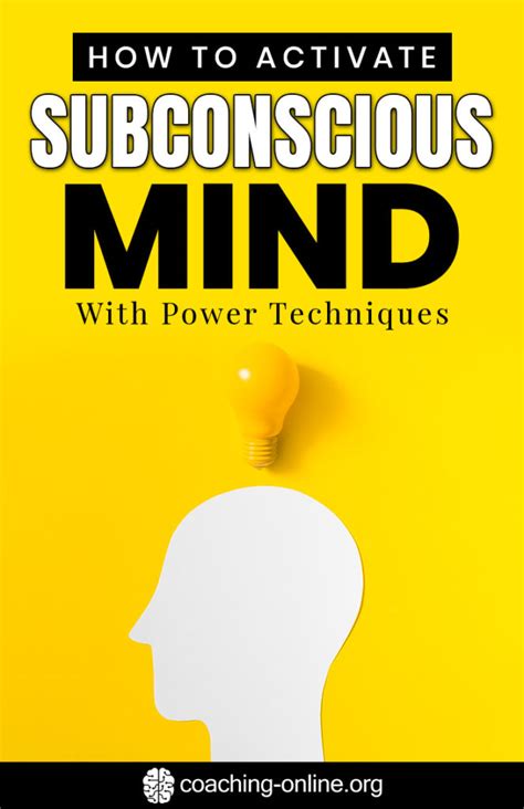 How To Activate Subconscious Mind With Power Techniques
