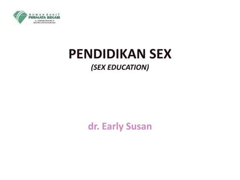 Pendidikan Sex Sejak Dini Usia 9 12 Tahun Ppt