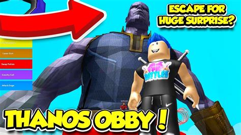 If You Escape This Thanos Obby You Get A Huge Surprise Roblox