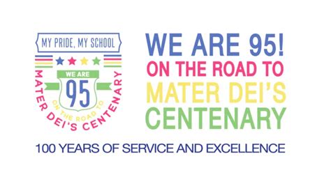 100 Years Of Service And Excellence Mater Dei