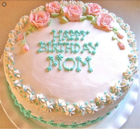 Idea By Kay Larsen On Cake Decorating And Frosting Happy Birthday Mom