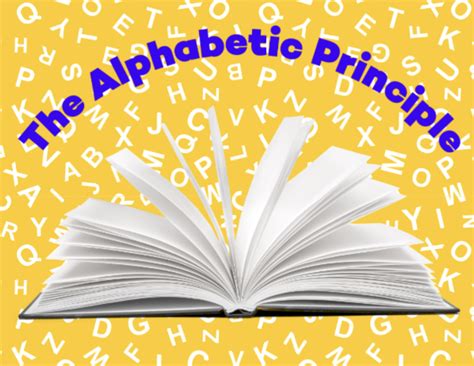 What Is The Alphabetic Principle Definition And Examples Braintrust